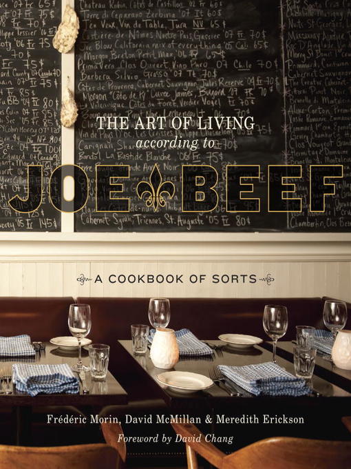 Title details for The Art of Living According to Joe Beef by David McMillan - Wait list